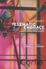 Telematic Embrace