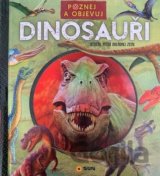 Poznej a objevuj: Dinosauři