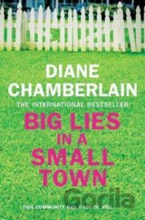 Big Lies in a Small Town