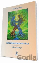 Partnerská osudová čísla - Jak na vztahy