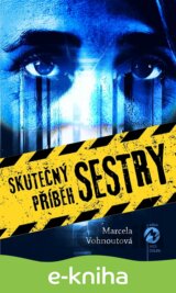 Skutečný příběh sestry