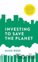 Investing To Save The Planet