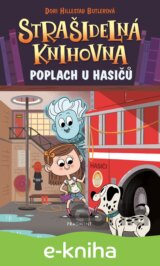 Strašidelná knihovna: Poplach u hasičů