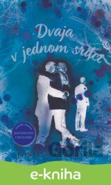 Dvaja v jednom srdci