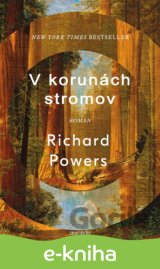 V korunách stromov