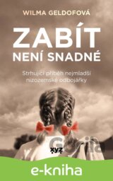 Zabít není snadné