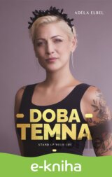 Adéla Elbel: Doba temna