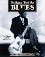 Nothing but the Blues