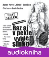 Raz aj v pekle vyjde slnko