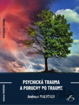 Psychická trauma a poruchy po traume