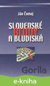Slovenské bludy a bludiská