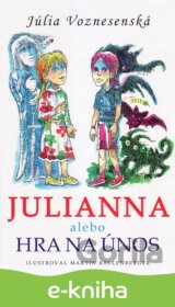 Julianna alebo Hra na únos