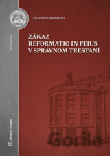 Zákaz reformatio in peius v správnom trestaní