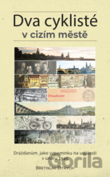 Dva cyklisté v cizím městě