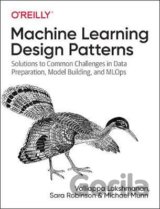 Machine Learning Design Patterns