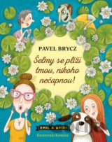 Šelmy se plíží tmou, nikoho nečapnou!
