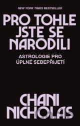Pro tohle jste se narodili
