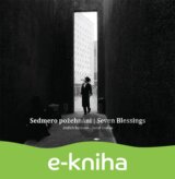 Sedmero požehnání - Seven Blessings
