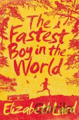 The Fastest Boy in the World