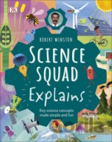 Robert Winston Science Squad Explains
