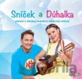 Sníček a Dúhalka: Sníček a Dúhalka