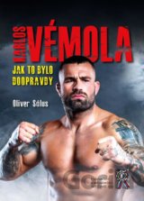 Karlos Vémola: Jak to bylo doopravdy
