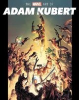 The Marvel Art Of Adam Kubert