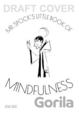 Mr Spock's Little Book of Mindfulness