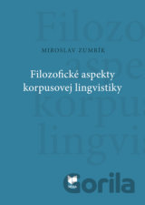 Filozofické aspekty korpusovej lingvistiky