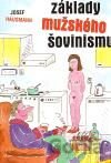 Základy mužského šovinismu