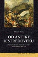 Od antiky k stredoveku