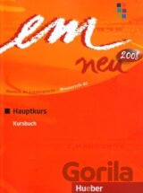 Em Neu 2008: Hauptkurs