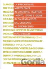 La produttività morfologica in diacronia: i sufissi -mento, -zione e -gione in italiano antico dal Duecento al Cinquecento