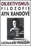 Objektivismus: Filozofie Ayn Randové