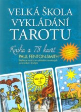 Velká škola vykládání tarotu