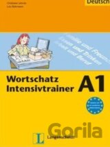 Wortschatz Intensivtrainer A1