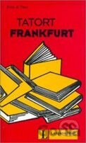 Tatort Frankfurt