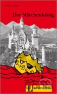 Der Maerchenkoenig + CD