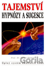 Tajemství hypnózy a sugesce