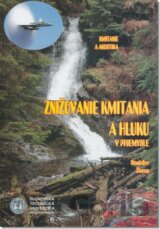Znižovanie kmitania a hluku v priemysle