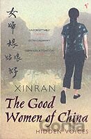 The Good Women of China: Hidden Voices