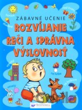 Zábavné učenie - Rozvíjanie reči a správna výslovnosť