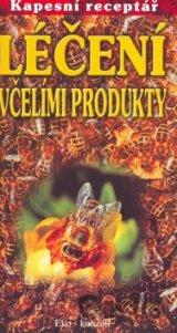 Léčení včelími produkty
