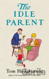 The Idle Parent