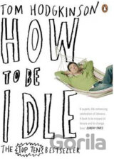 How to be Idle