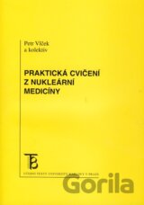Praktická cvičení z nukleární medicíny