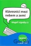 Klávesnicí mezi nebem a zemí