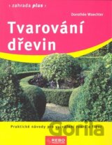 Tvarování dřevin