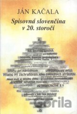 Spisovná slovenčina v 20. storočí