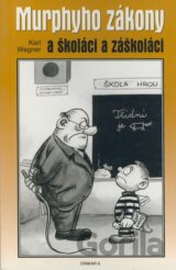 Murphyho zákony a školáci a záškoláci
